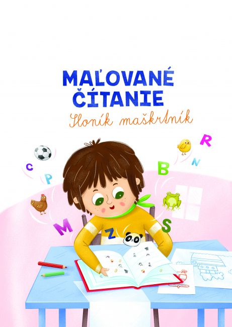 Eva Dienerová: Maľované čítanie - Sloník nezbedník