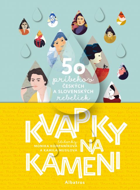 Monika Kompaníková, Kamila Musilová: Kvapky na Kameni