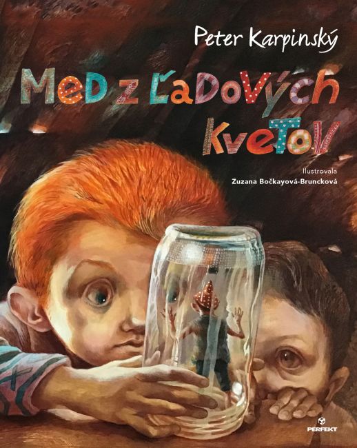 Peter Karpinský: Med z ľadových kvetov