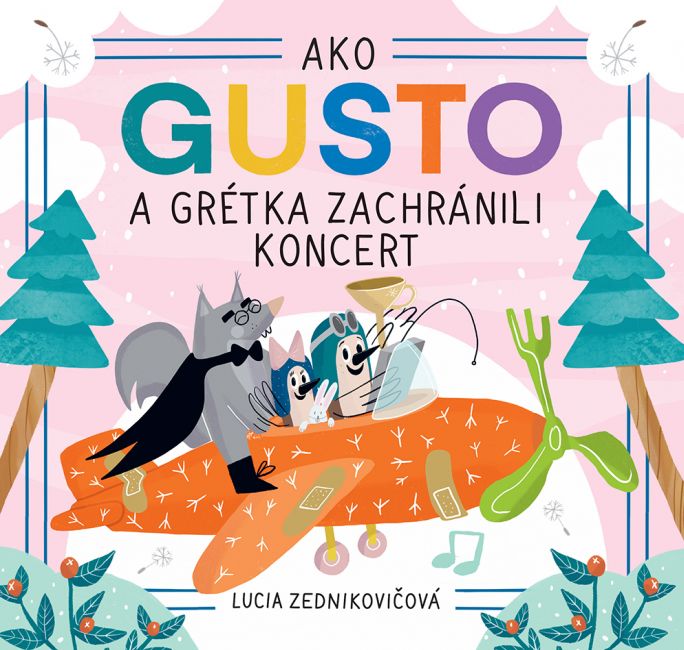 Lucia Zednikovičová: Ako Gusto a Grétka zachránili koncert