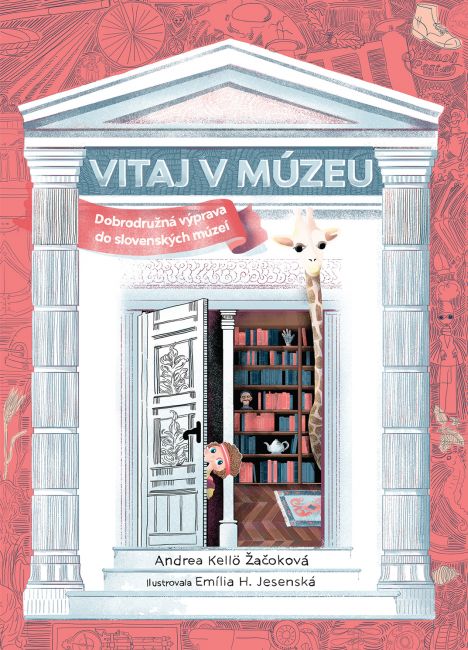 Andrea Kellö Žačoková: Vitaj v múzeu